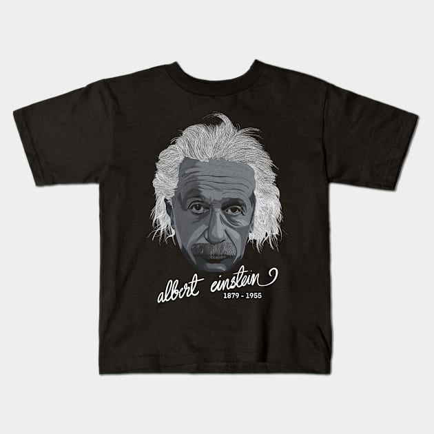 Albert Einstein 1879 - 1955 Kids T-Shirt by Flank Ivan